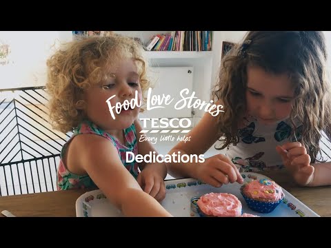 Tesco Food Love Stories | Dedications